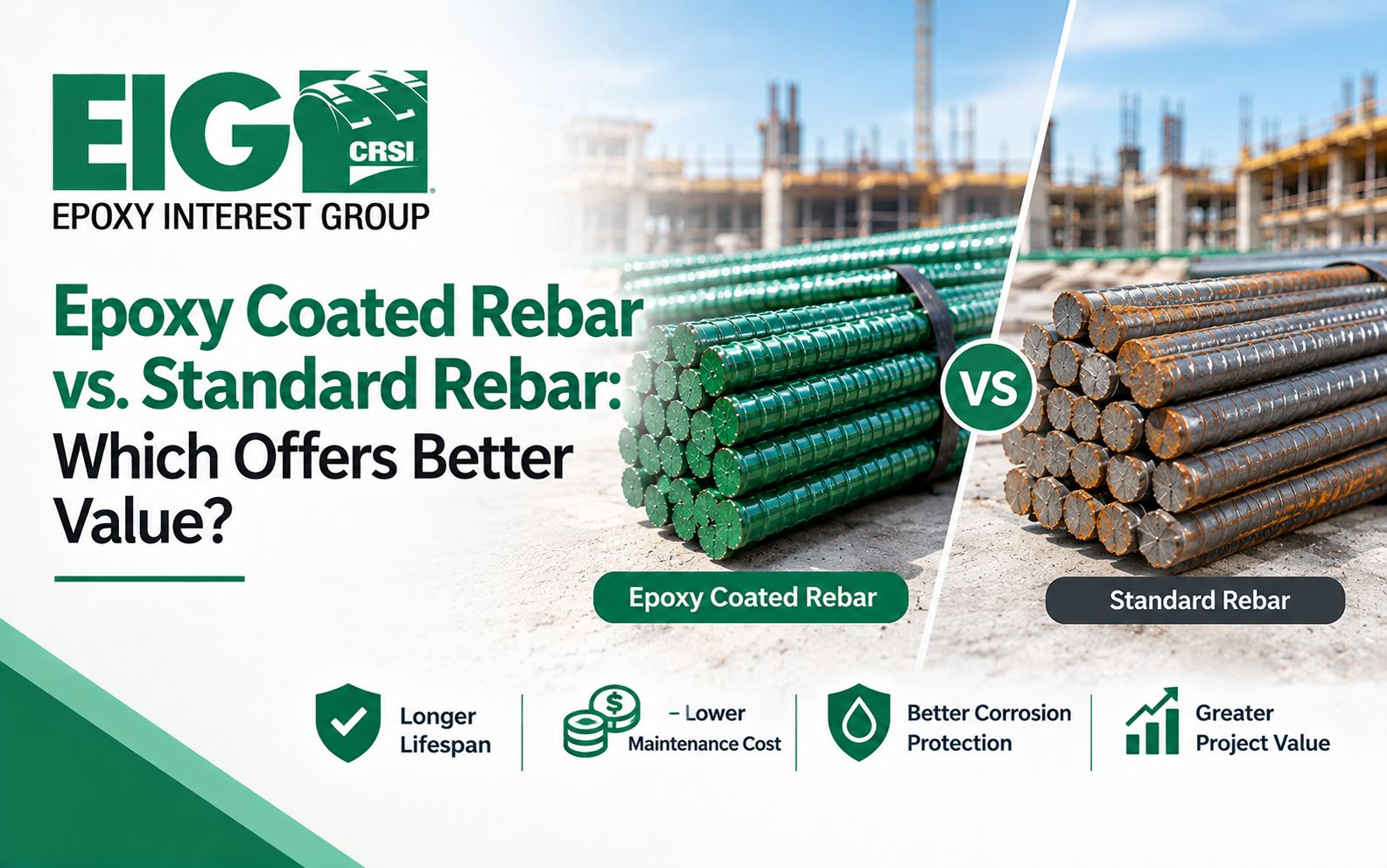 Epoxy Coated Rebar vs. Standard Rebar: Which Offers Better Value?